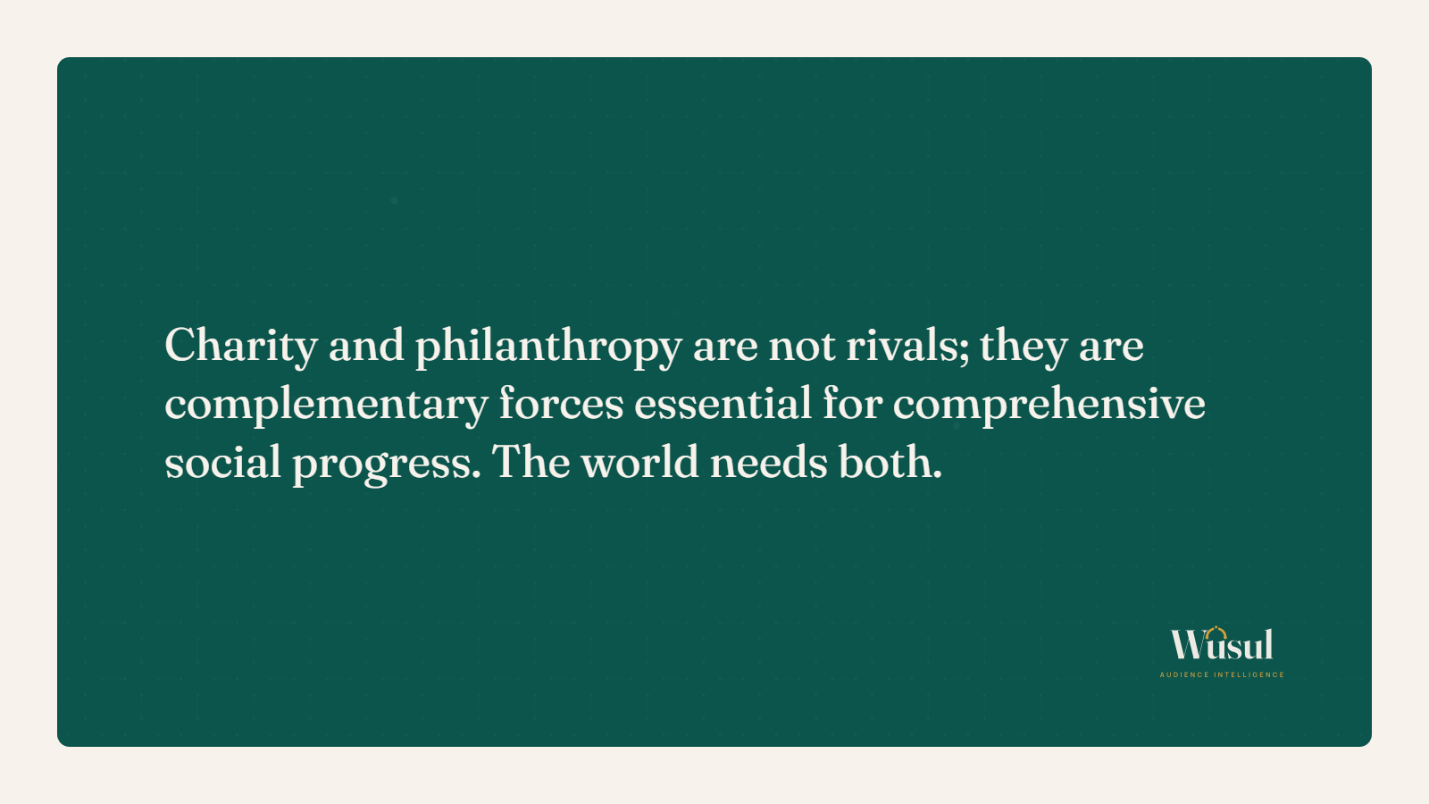 Pull quote on the difference between philanthropy and charity
