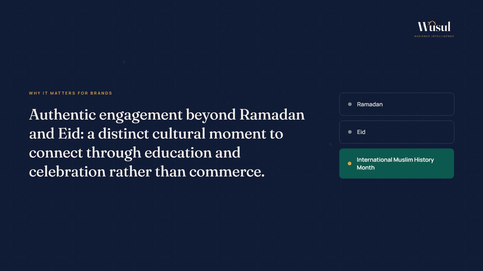 Why it matters for brands: authentic engagement beyond Ramadan and Eid, connecting through education and celebration rather than commerce.
